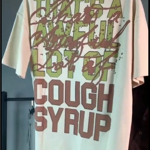 That’s An Awful Lot Of Cough Syrup Tee - Picture 4 of 5